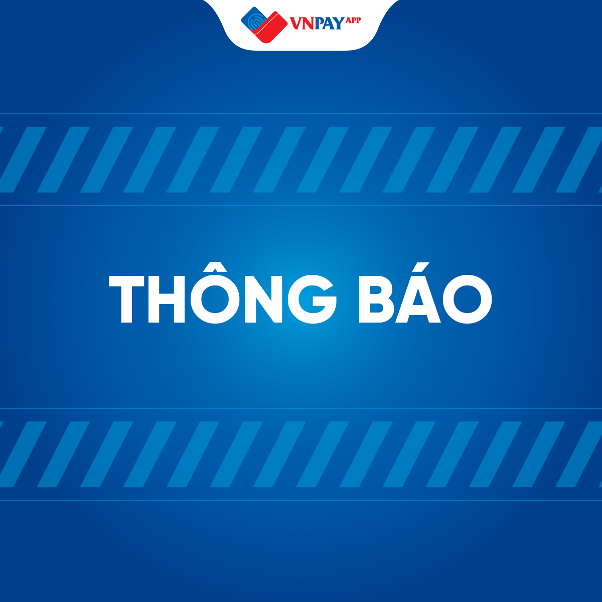 Hướng dẫn giao dịch an toàn trên ứng dụng VNPAY